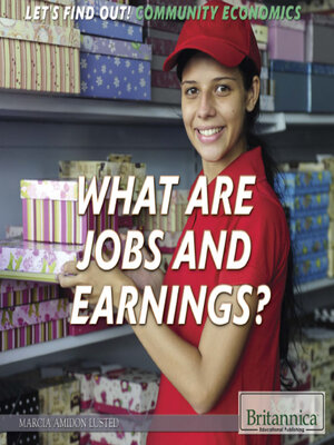 What Are Jobs and Earnings? - ebook